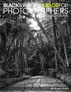 Black & White In Color For Photographers No.3 2013 (True PDF)