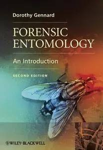 Forensic Entomology: An Introduction, 2 edition