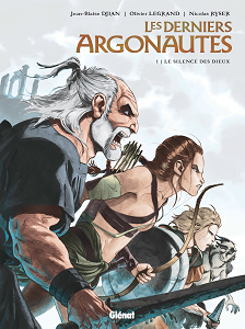 Les Derniers Argonautes - Tome 1 - Le Silence des Dieux