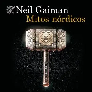 «Mitos nórdicos» by Neil Gaiman