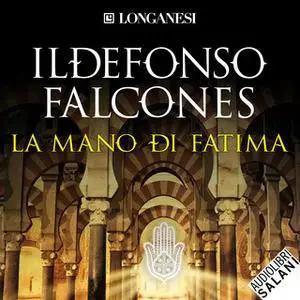 «La mano di Fatima» by Ildefonso Falcones