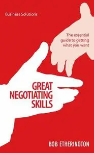 Great Negotiating Skills (Business Solutions)