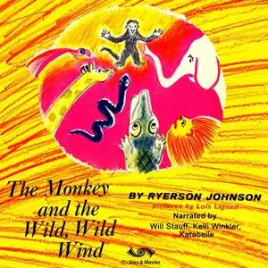 «The Monkey and the Wild, Wild Wind» by Ryerson Johnson