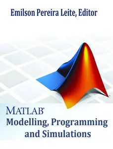 "MATLAB: Modelling, Programming and Simulations" ed. by Emilson Pereira Leite