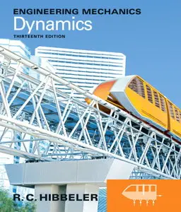 Engineering Mechanics: Dynamics, 13th Edition (repost)