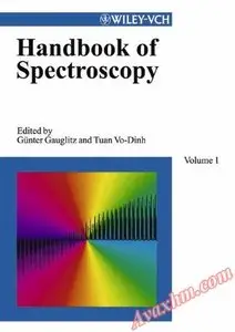 Handbook of Spectroscopy (2 Vol. Set) by Gunter Gauglitz [Repost]