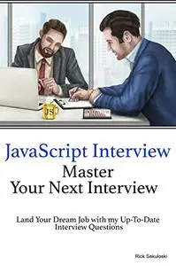JavaScript Interview – Master Your Next Interview