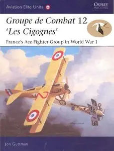 Groupe de Combat 12 "Les Cigognes" (Osprey Aviation Elite Units 18) (repost)