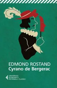 Cyrano de Bergerac - Edmond Rostand