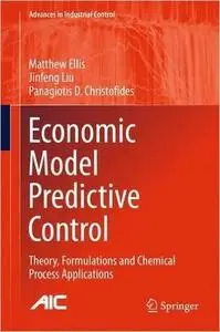 Economic Model Predictive Control: Theory, Formulations and Chemical Process Applications