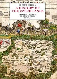 A History of the Czech Lands, Second Edition