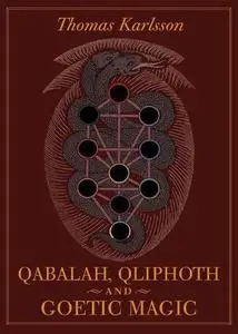 Qabalah, Qliphoth and Goetic Magic