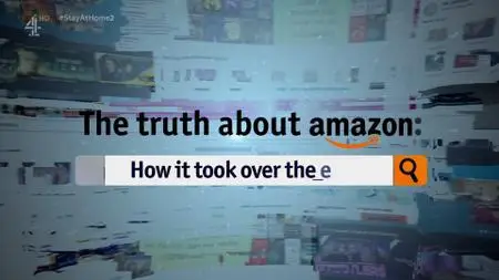 Ch4. - The Truth about Amazon: How It Took Over the World (2020)