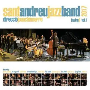 Sant Andreu Jazz Band & Joan Chamorro - Jazzing 8 Vol. 1 (2018)
