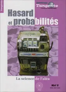 Hasard et probabilités : La science de l'aléa