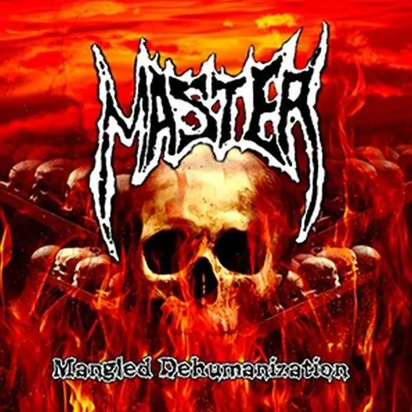 Master - Mangled Dehumanization (2016)