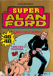 Super Alan Ford Serie Oro - Volume 16 - Numeri 46, 47, 48