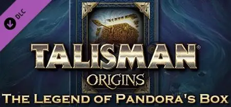 Talisman: Origins - The Legend of Pandora's Box (2019)