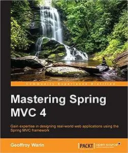 Mastering Spring MVC 4 (Repost)