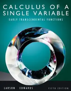 Calculus of a Single Variable: Early Transcendental Functions, 5 edition