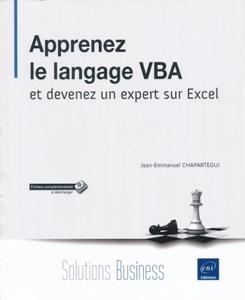 Jean-Emmanuel Chapartegui, "Apprenez le langage VBA et devenez un expert sur Excel"