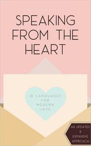 Speaking from the Heart: 18 Languages for Modern Love