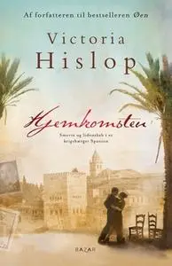 «Hjemkomsten» by Victoria Hislop