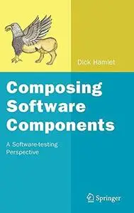 Composing Software Components: A Software-testing Perspective