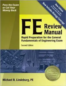 FE review manual: rapid preparation for the general fundamentals of engineering exam