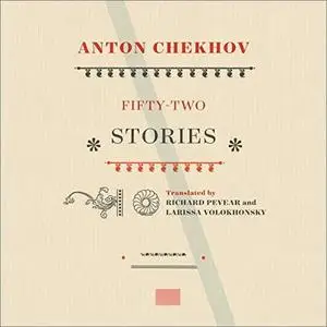 Fifty-Two Stories: 1883-1898 [Audiobook]