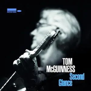 Tom McGuinness - Second Glance (2018) [Official Digital Download]