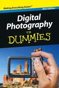 Digital Photography For Dummies, Mini Edition