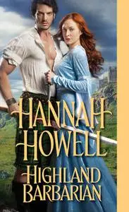 «Highland Barbarian» by Hannah Howell
