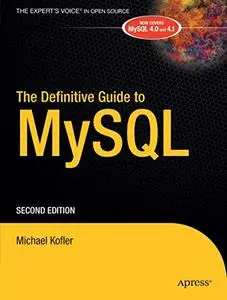 The Definitive Guide to MySQL