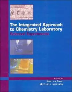 The Integrated Approach to Chemistry Laboratory: Selected Experiments
