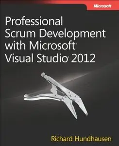 Professional Scrum Development with Microsoft Visual Studio 2012