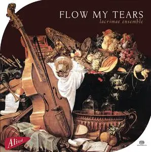 Lacrimae Ensemble - Flow My Tears (2016)