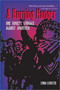 A Burning Hunger: One Family’s Struggle Against Apartheid