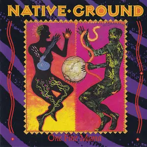 Native Ground - One Fine Mama (1992)