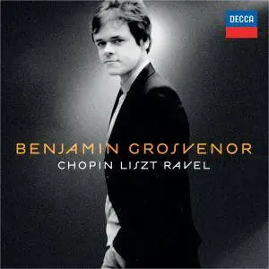 Benjamin Grosvenor - Benjamin Grosvenor: Chopin, Liszt, Ravel (2011) [Official Digital Download 24/96] RE-POST