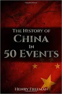 The History of China in 50 Events