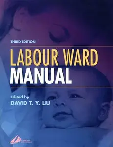 Labour Ward Manual, 3e (repost)