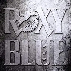 Roxy Blue - Roxy Blue (2019)