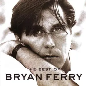 Bryan Ferry - The Best Of Bryan Ferry (2009)
