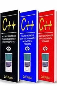 C++: The Complete 3 Books in 1 for Beginners