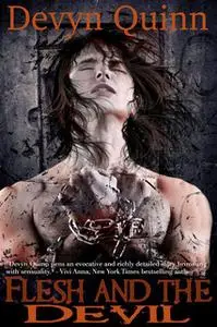 «Flesh And The Devil» by Devyn Quinn