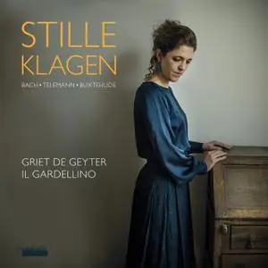 Griet De Geyter & Il Gardellino - Stille Klagen: Remorse and Redemption in German Baroque (2020)