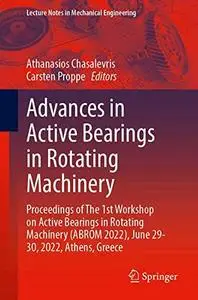 Advances in Active Bearings in Rotating Machinery