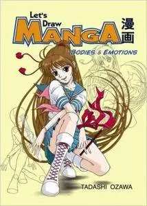 Let's Draw Manga: Bodies and Emotion