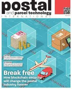 Postal & Parcel Technology International - March 2017